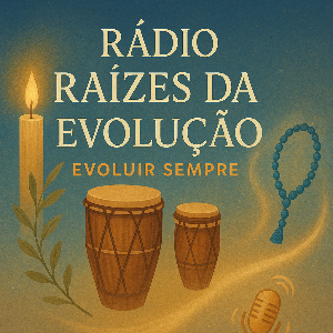 Rádio Raízes da Evolução